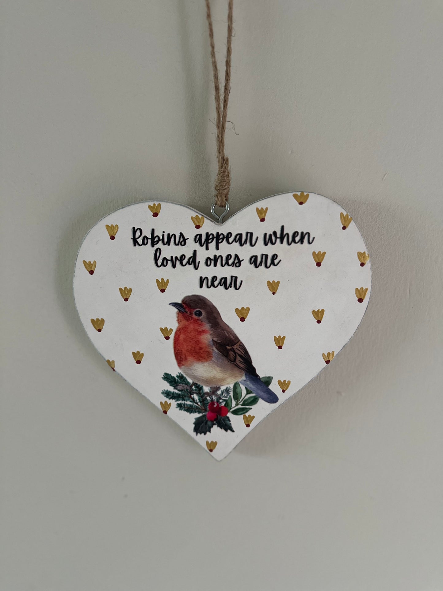 Robins Appear When Loved Ones Are Near Wooden Heart Large