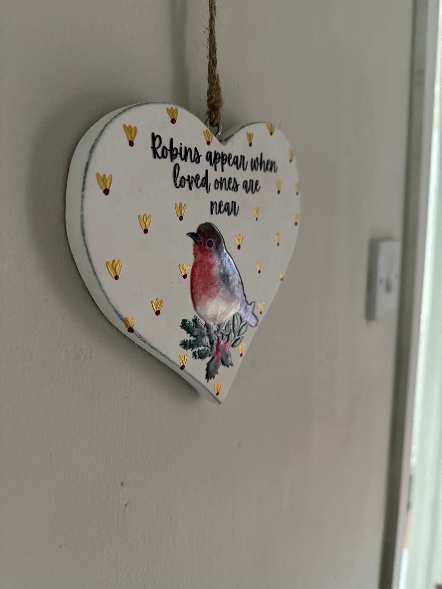 Robins Appear When Loved Ones Are Near Wooden Heart Large