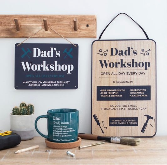 DAD'S WORKSHOP METAL HANGING SIGN