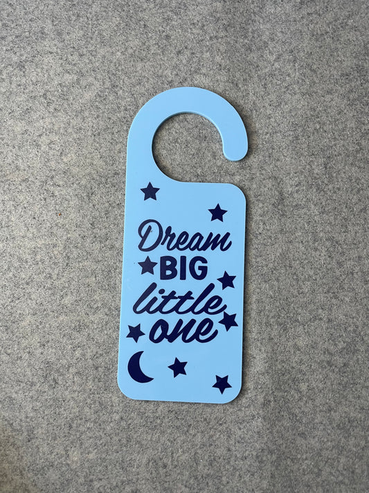 Dream Big Door Sign Blue