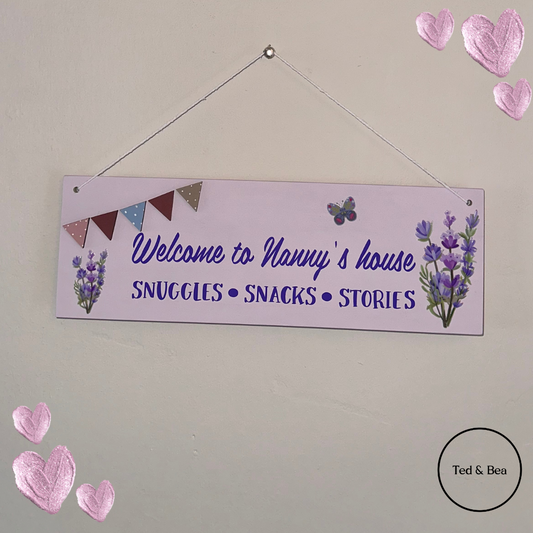 Welcome To Nanny’s House Bunting Wood Plaque Sign