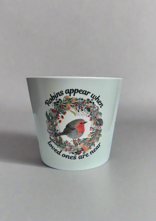 Robins Appear When Loved Ones Are Near Plant Pot Gift