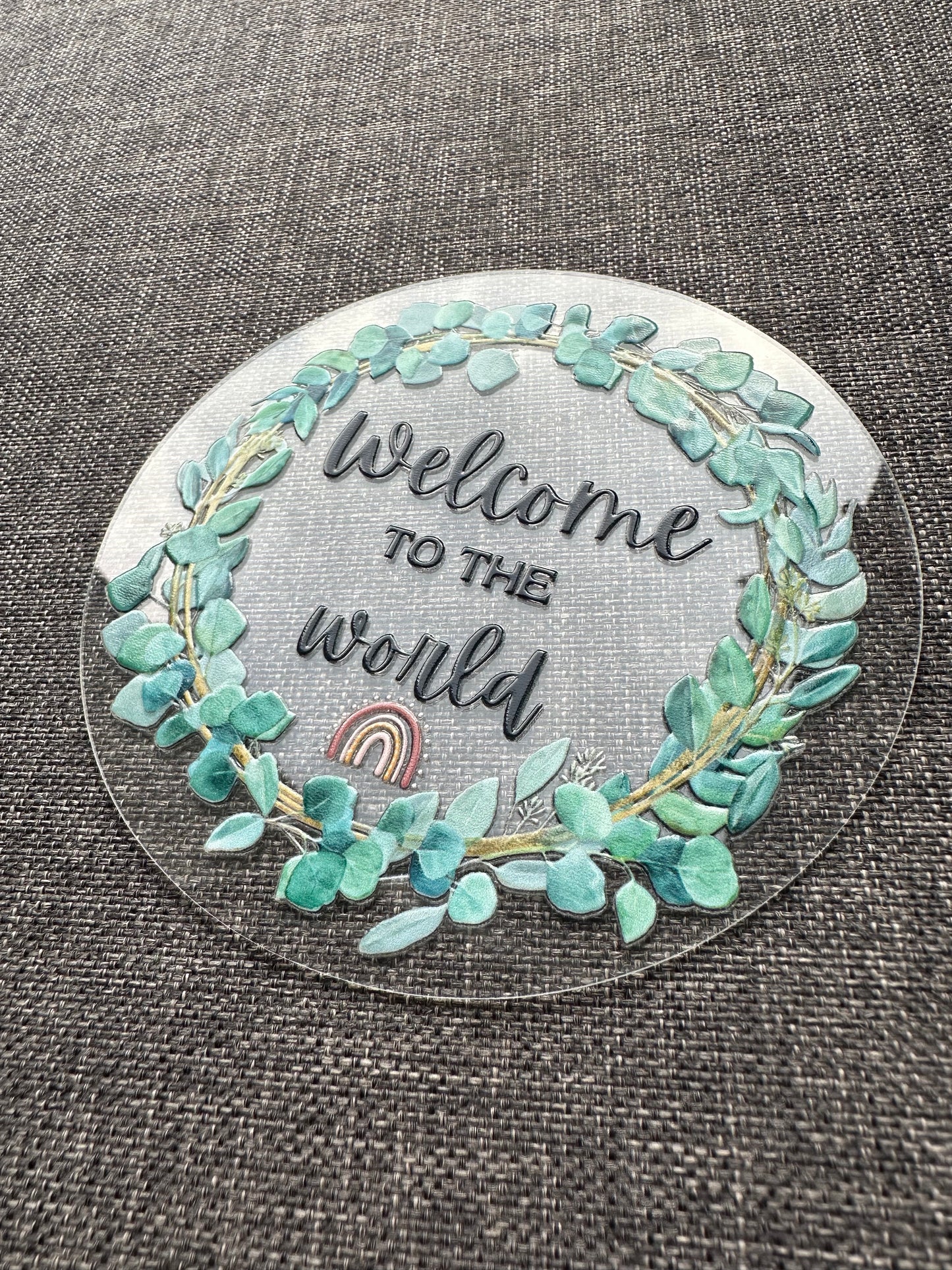 Welcome To The World Baby Announcement Acrylic Disc