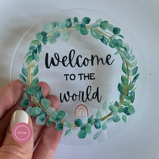 Welcome To The World Baby Announcement Acrylic Disc