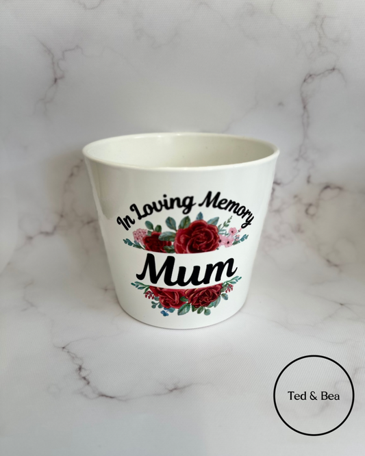 In loving memory - Mum plant pot