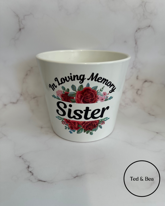 In loving memory - Sister plant pot