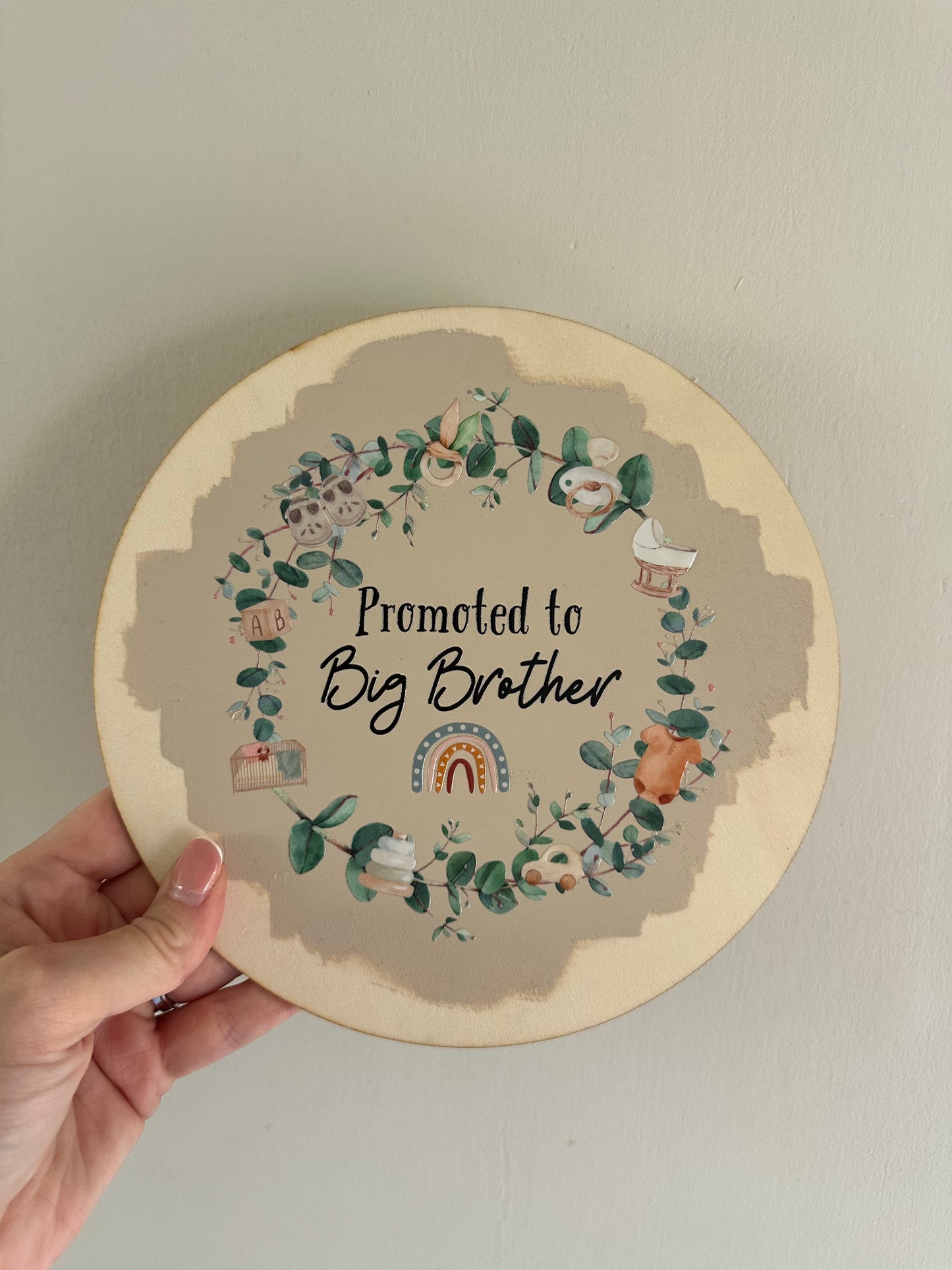 Promoted to Big Brother Wooden Disc