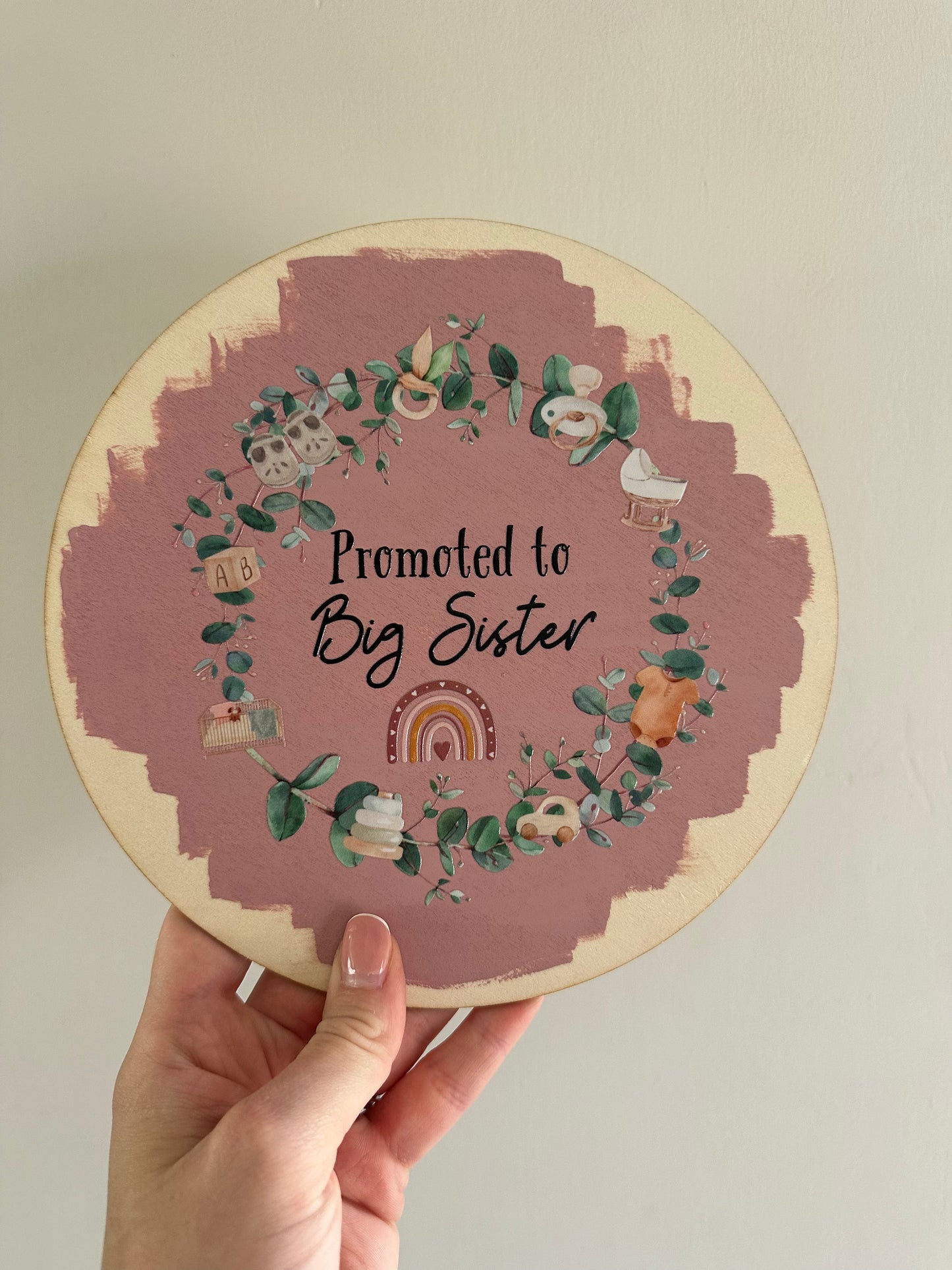 Promoted To Big Sister Wooden Disc