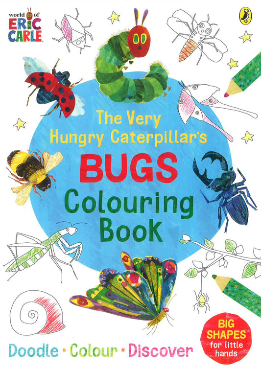 The Very Hungry Caterpillar's Bugs Colouring Book