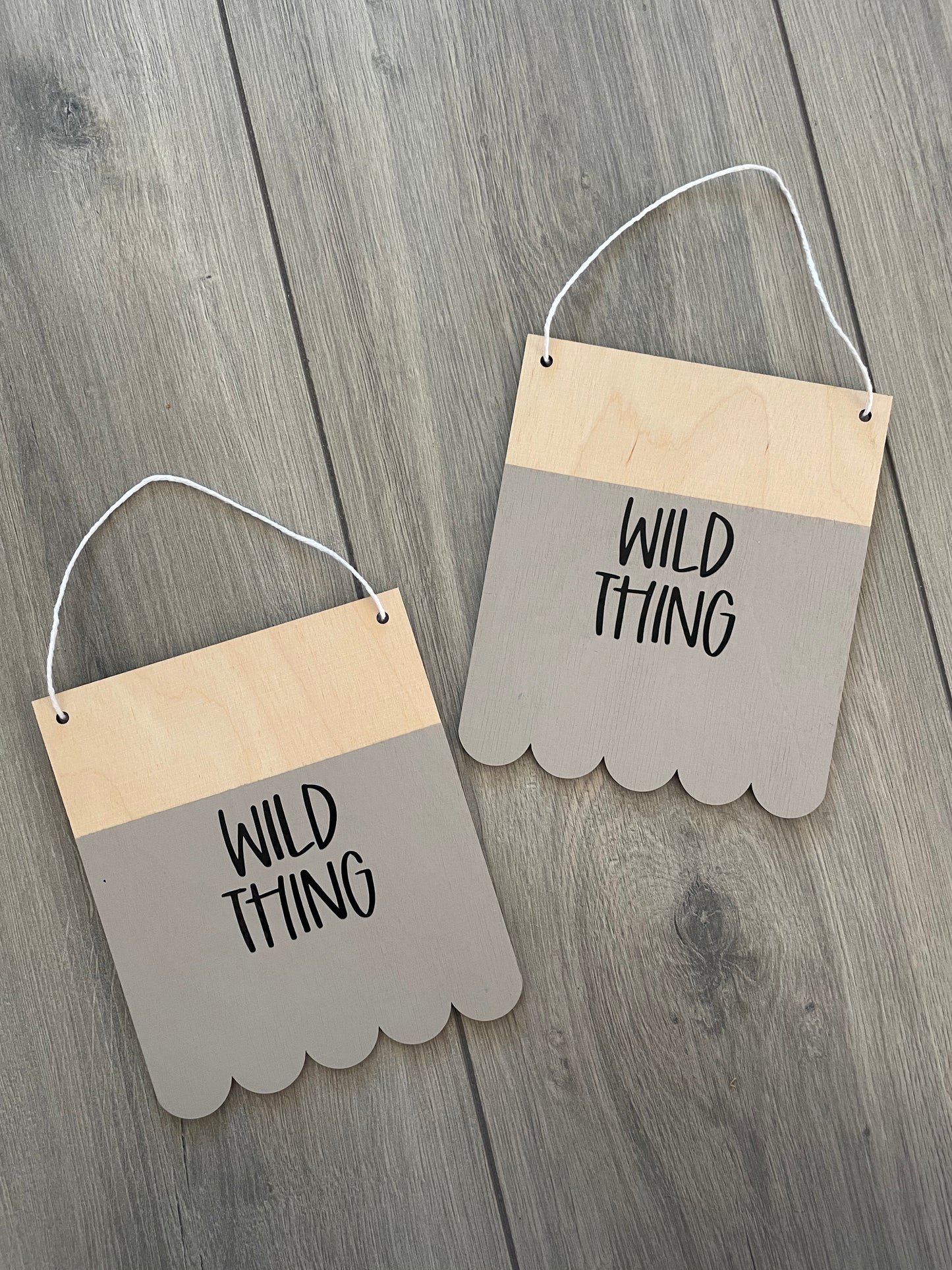 ‘Wild thing’ wooden plaque